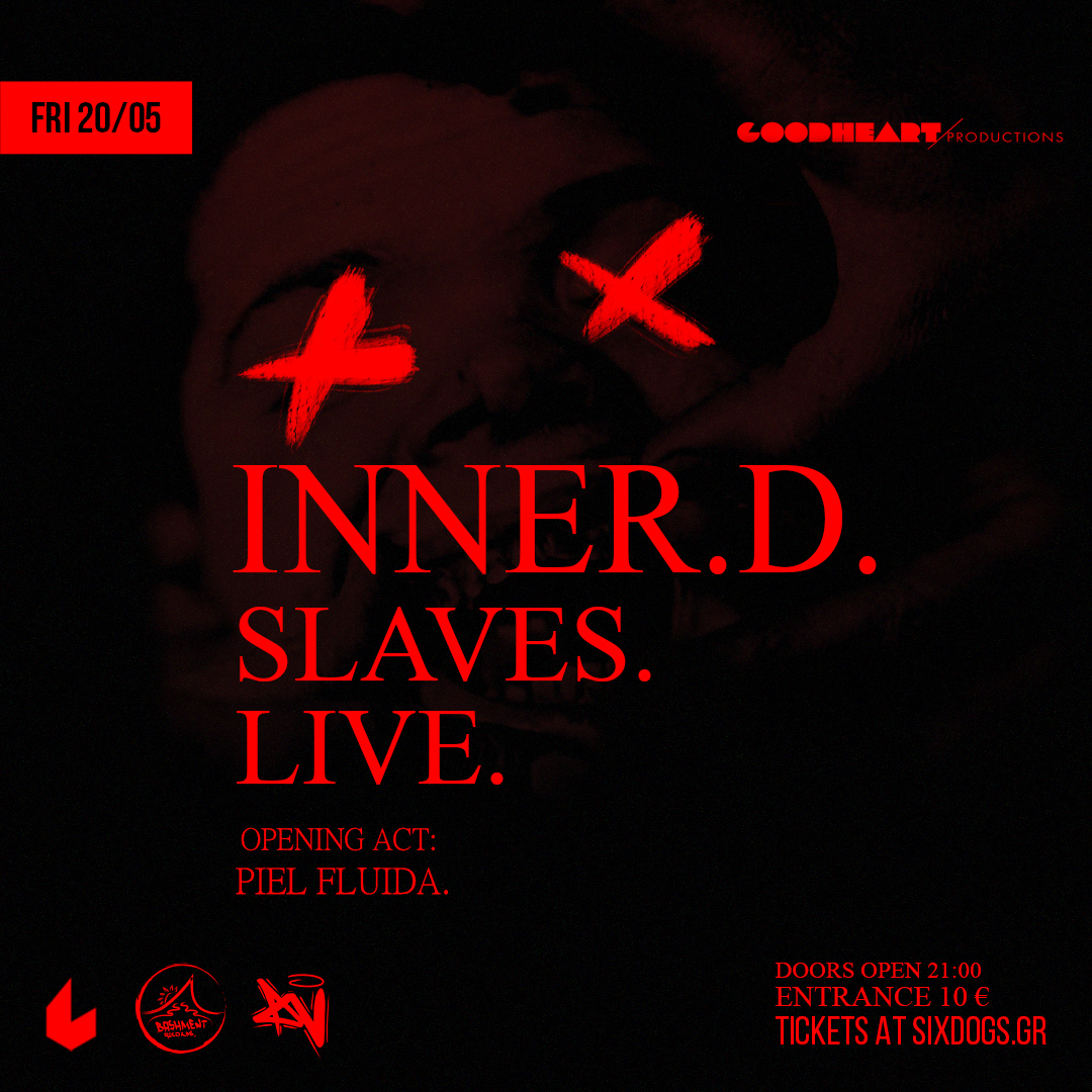 InnerD_Official's tweet photo. It's coming.
Book your ticket now: https://t.co/Ufysw889iF
SLAVES. 
LIVE.
@six_dogs 
20.05
DOORS OPEN 21:00
OPENING ACT: @pielfluida https://t.co/zaFPl7EajR
