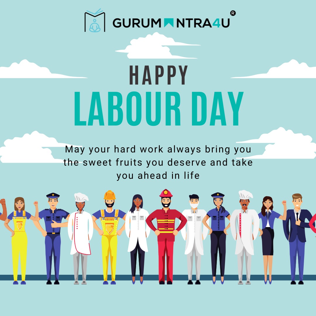 gurumantralearn's tweet image. #MayDay #May1 #LabourDay2022 #LabourDay #Hardwork #onlinecourses #Onlineclass #education #tutors #gurumantra4u