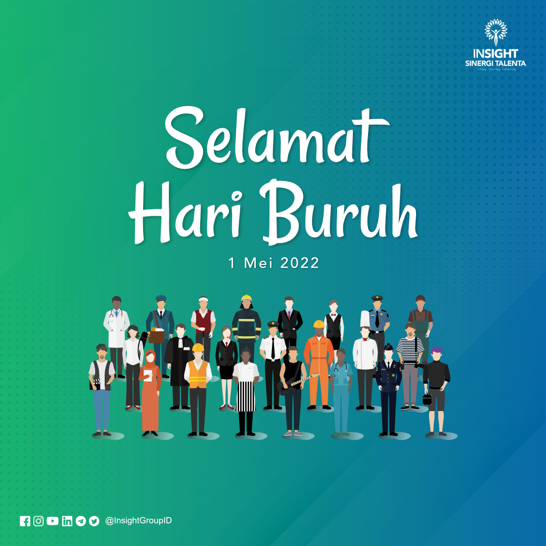 Insightful People...

Mari kita jadikan hari ini sebagai pengingat dan penghormatan kepada setiap jiwa yang telah bekerja dengan keras dalam hidup untuk meraih kesejahteraan.

#insightdaritimurindonesia #growwithinsight #insightonlinesolutions #mayday #hariburuh2022
