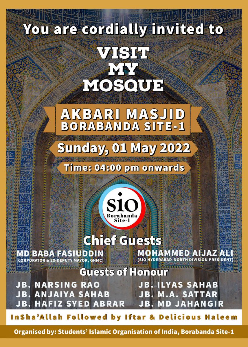 SattarFarooqui's tweet photo. All friends - Hindu, Sikh, Christians - are cordially invited to this Visit My Mosque program today evening at Akbari Masjid, Borabanda, Site - 1 #hyderabad

#VisitMasjid #MayDay #sundayvibes https://t.co/3wlsywUxph
