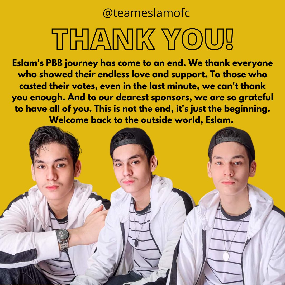 TeamEslamOFC's tweet photo. THANK YOU!

Eslam's PBB journey has come to an end. We thank everyone who showed their endless love and support. To those who casted their votes and to our sponsors, we can't thank you enough. This is not the end, it's just the beginning. 

Eslam El Gohari | #EslamElGohari https://t.co/MKOqgppJaH