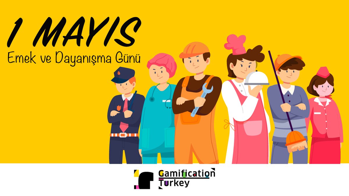 gamification_tr's tweet photo. Bütün emekçilerin 1 Mayıs Emek ve Dayanışma Günü kutlu olsun. https://t.co/kHtejvx0Z5