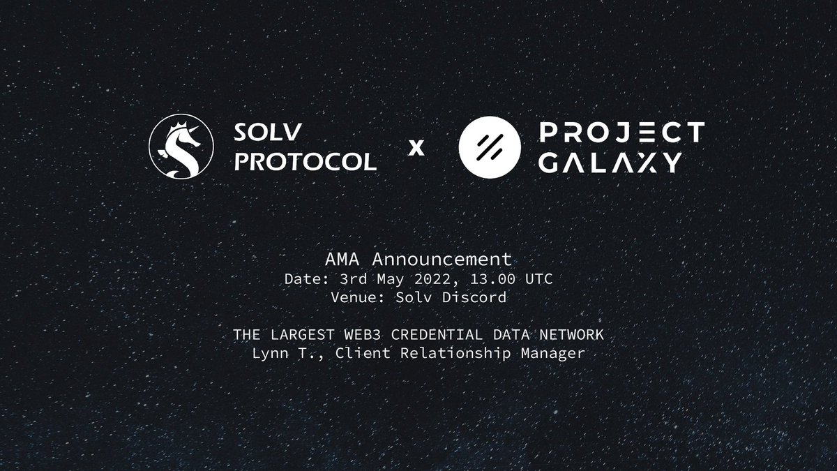 1/ 🔥@solvprotocol x <a href="/ProjectGalaxyHQ/">Now Galxe (Previously Project Galaxy)</a> AMA
     The largest Web3 Credential Data Network

💰#OAT + $SOLV Voucher
⏰13:00 (UTC)  03/May
📍Join here：discord.gg/DNmDAzEe?event…