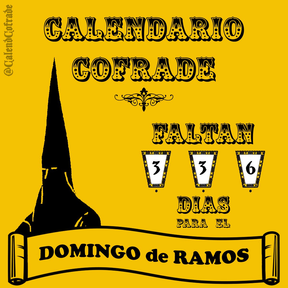 CalendCofrade's tweet photo. Quedan 3️⃣3️⃣6️⃣ días para el #DomingoDeRamos #SSanta2023 https://t.co/FfOPwy7boy