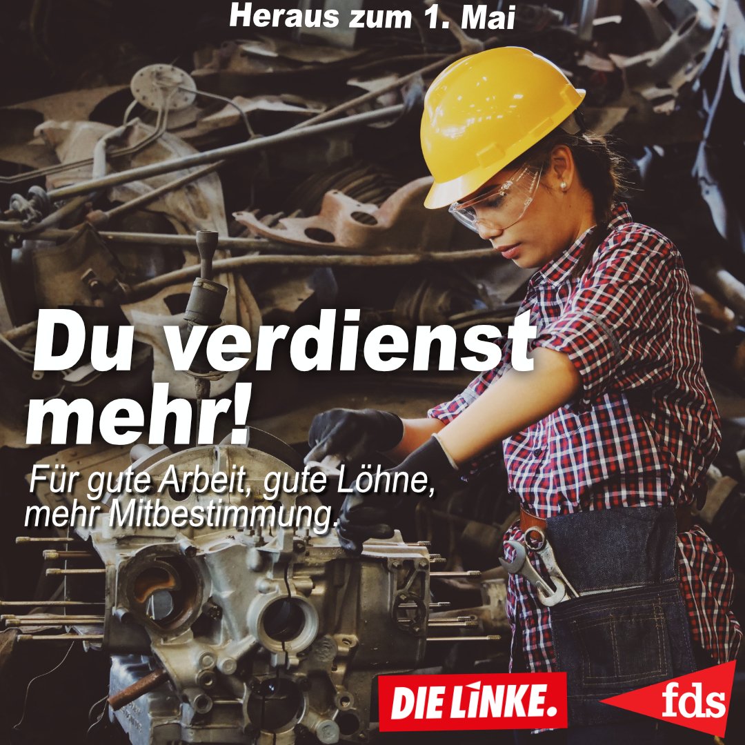 Du verdienst mehr!

#1Mai2022 #1Mai