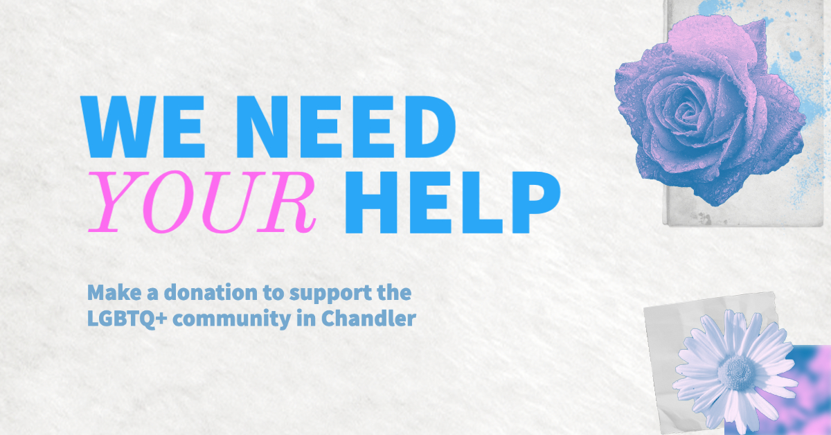 We are running a Friends of Chandler Pride Donation Drive for the entire month of May! Help us support the LGBTQ+ community in Chandler. #chandlerpride #lgbtq #arizonapride #transjoyisresistance

🔗 tinyurl.com/chandlerpride