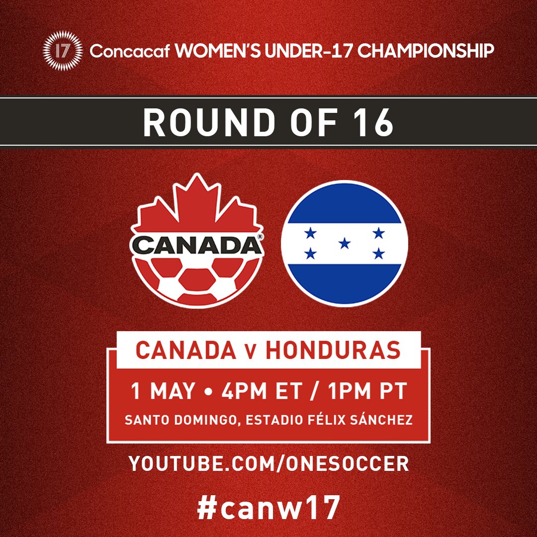 Canada Soccer on Twitter "🚨 MATCH DAY 🚨 Canada canw17 will face up