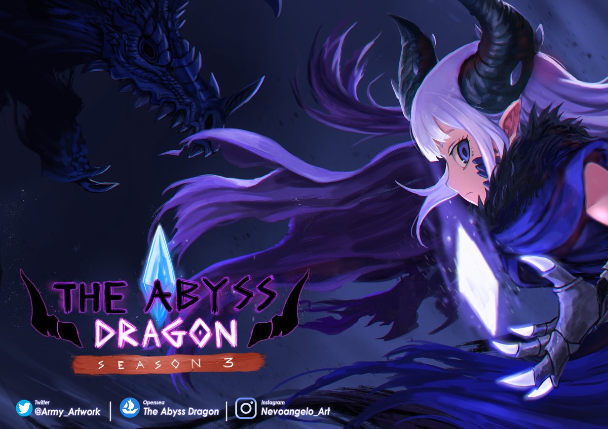 - The Abyss Dragon Season 3 - With new 20 characters. Coming soon. #NFTCommunity #nftcollectors #NFTCommumity #NFTJapan #NFTcollections #NFT #NFTTHAILAND #ThaiNFT #NFTThaicommunity #NFTthai #openseanfts #openseacollections #openseanftart