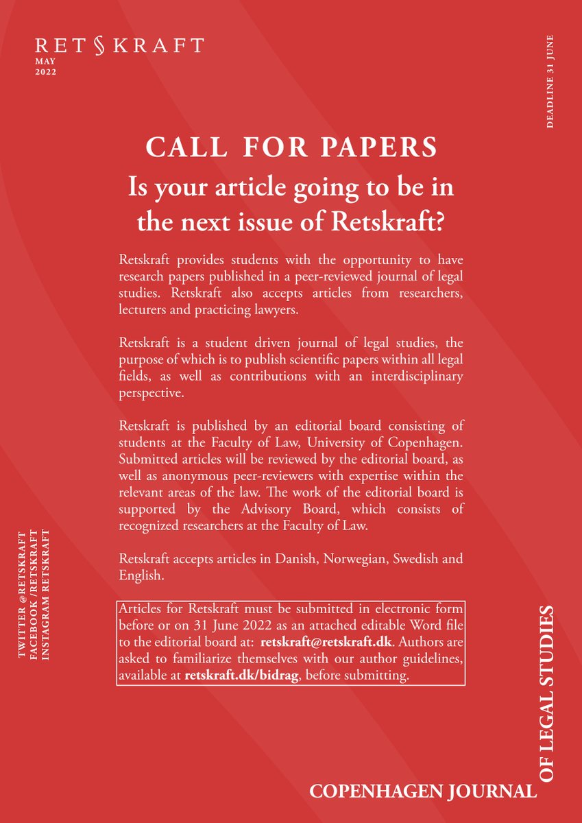 #CallForPapers: Retskraft – Copenhagen Journal of Legal Studies Winter 22/23 Issue.

Retskraft is seeking articles for the next issue! The journal accepts articles in 🇩🇰, 🇸🇪, 🇳🇴 &amp; 🇬🇧 within all areas of law including interdisciplinary work.

#dkjura #dkforsk #law #research