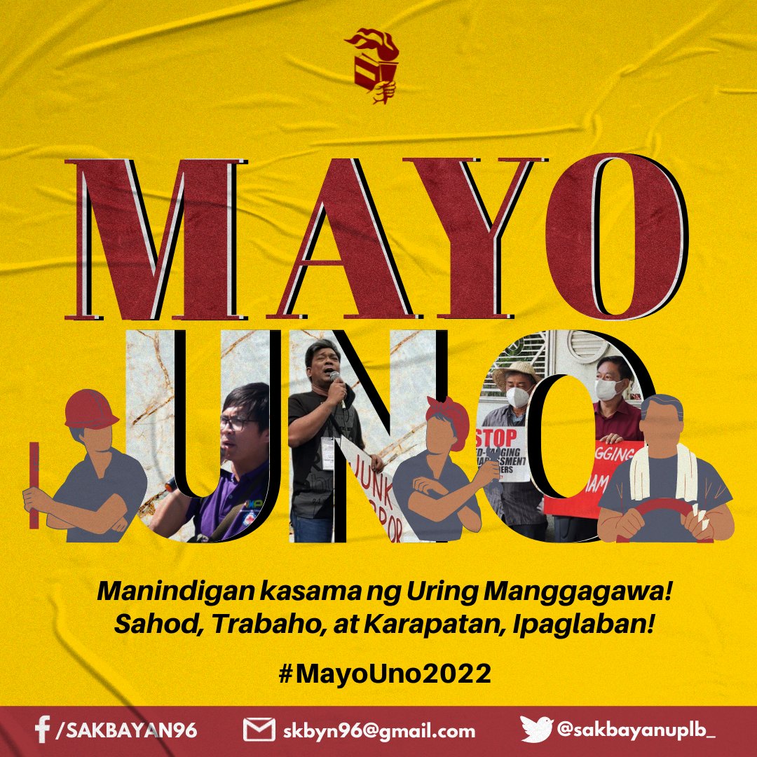 sakbayanuplb_'s tweet photo. URING MANGGAGAWA, HUKBONG MAPAGPALAYA!

Buong lakas na naninindigan ang SAKBAYAN kasama ang sektor ng uring manggagawa, sa pakikibaka na isulong ang pagkakaroon ng maayos na trabaho, repormang agraryo sa lupa, demokratikong karapatan, at kapayapaan para sa lahat! https://t.co/w4rN2DLRub