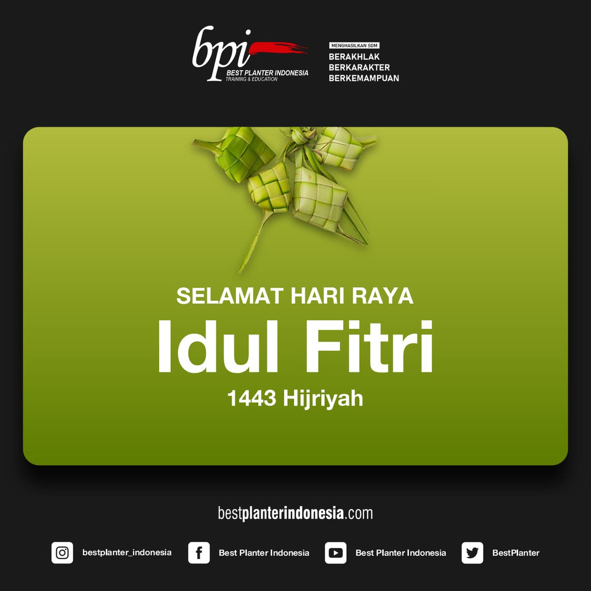 BestPlanter's tweet photo. Best Planter Indonesia mengucapkan
Selamat Hari Raya Idul Fitri 1443H
Mohon Maaf Lahir &amp; Batin. https://t.co/zGMq5dMbBr