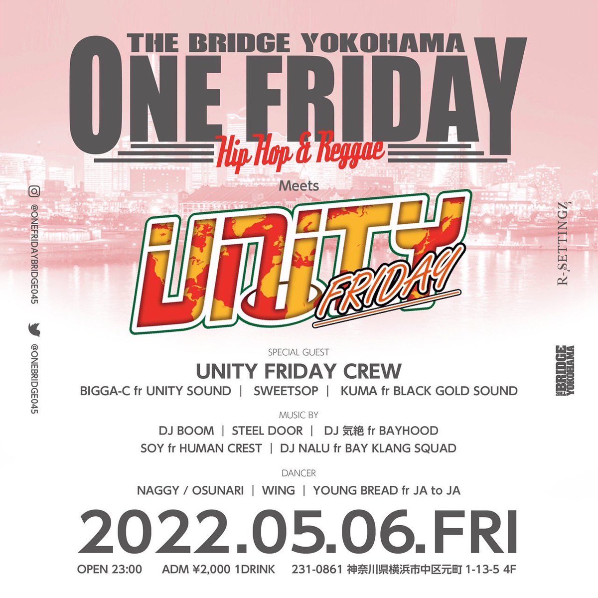 SWEETSOPsound's tweet photo. 5月6日は
横浜THE BRIDGE YOKOHAMA
『ONE FRIDAY』に
#ユニフラ CREWでお邪魔します‼️

皆さん宜しくお願い致します🙋‍♂️ https://t.co/sK4IsK8Z5Q
