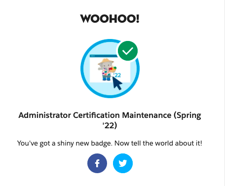 MsBeaPerkins's tweet photo. Just earned the @salesforce Administrator Certification Maintenance (Spring '22) badge on @Trailhead now I'm set until next year! https://t.co/wWRbDierbS