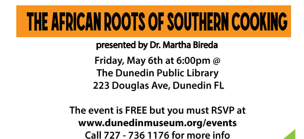 directfrDunedin's tweet photo. FREE Event: Join us at the Dunedin Public Library at 6:00pm on May 6th for Dr. Martha Bireda's special presentation, The African Roots of Southern Cooking. There is no cost but you must RSVP here: https://t.co/KTOpvxJaqw
#africancooking #southerncooking #dunedinflorida https://t.co/D1B1XBYJrw
