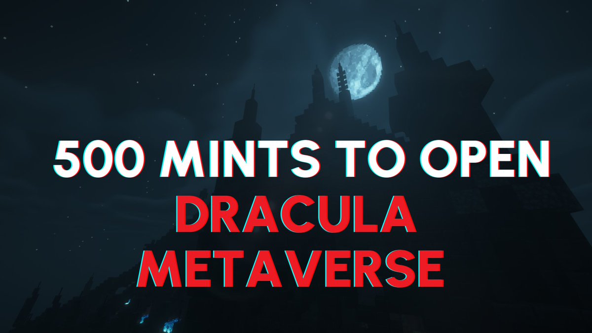DRC_Metaverse's tweet photo. 🔥500 MINTS TO OPEN DRACULA METAVERSE🔥

🕸️Official website: https://t.co/EJtj2OIE8Y
🪙Price: 0.08ETH or 0.06ETH

🗝️DRACULA METAVERSE WILL OPEN ITS DOOR FROM 500 MINTS TO DRACULA KEY HOLDERS🗝️

#P2E #NFTWorlds #Metaverse https://t.co/ASTYCihQXR
