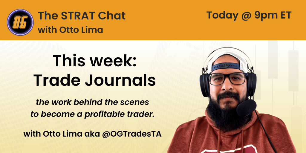 GroupSepia's tweet photo. Today!! Episode 2 of #TheSTRAT Chat with @OGTradesTA. OG will discuss using a journal and review trade-journaling platforms.

https://t.co/pH8mypZGKH

As always, OG will answer questions from the chat and take a look at the charts for the coming week's outlook. 9pm tonight! https://t.co/ohwrVQoI8U