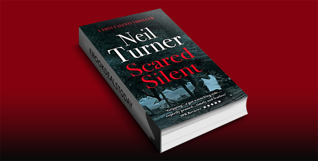 RT if you like our #ThrillerFiction #ConspiracyThriller #kindle #eBookDeal! $2.99 'Scared Silent, Book 5' by Neil Turner @ebookking1 bit.ly/3LBCeGj