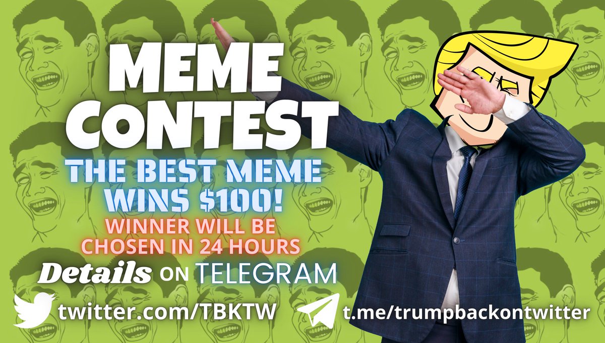 Our MEMECONTEST starts NOW 🤑

Winner will be announced in 24 Hours!

Submit your entry in the comments 👇 

#TRUMPBACKONTWITTER #TBKTW #NFTartist #NFT #NFTcollections #NFTMint #nftart #ETH #UNISWAP #TwitterTakeover #Twitter #ElonMuskTwitter