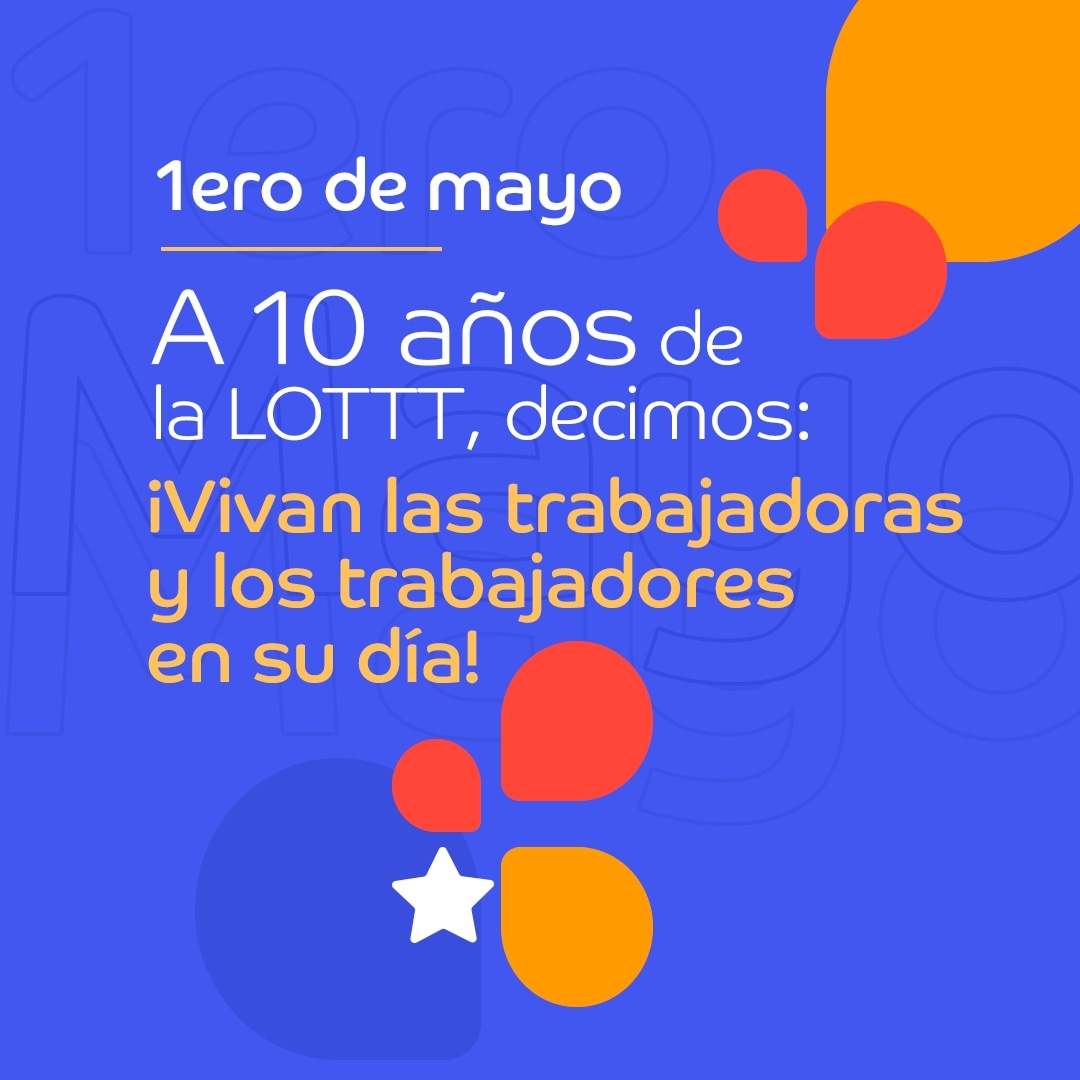 JacquelinePSUV's tweet photo. No es cualquier día del trabajador. También conmemoramos 10 años de la promulgación de la LOTTT por el Cmdte. Chávez. Con el liderazgo del Pdte. obrero @NicolasMaduro, ratificamos su legado y compromiso con l@s trabajador@s de la Patria ¡Feliz día a todxs! 
#MaduroEsClaseObrera https://t.co/ufW4SBQE4G