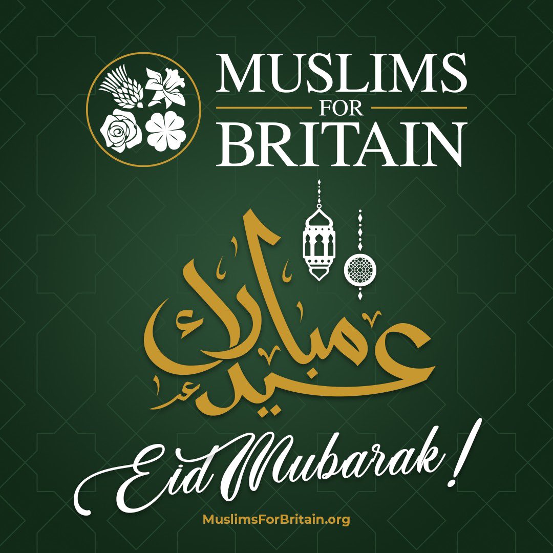 Muslims4Britain's tweet photo. #EidMubarak to all #Muslims celebrating in the #UK and across the world.
#HappyEidMubarak https://t.co/e721xy3Ctq
