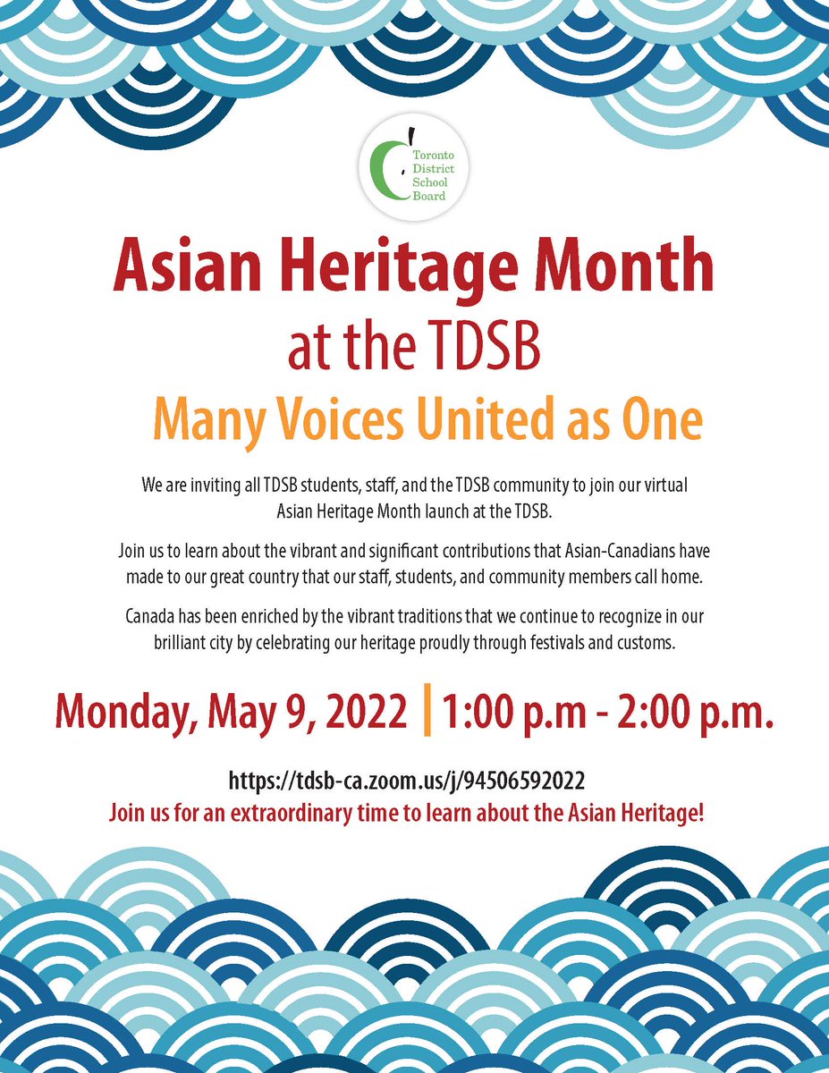 shelleylaskin's tweet image. May is Asian Heritage Month @tdsb @AsianTdsb We are proud to celebrate the numerous achievements of Asian-Canadians and their significant role on the global stage. This year&apos;s theme is Many Voices United as One. Join us Monday, May 9th 1-2 t.e2ma.net/click/i4bhtg/q…