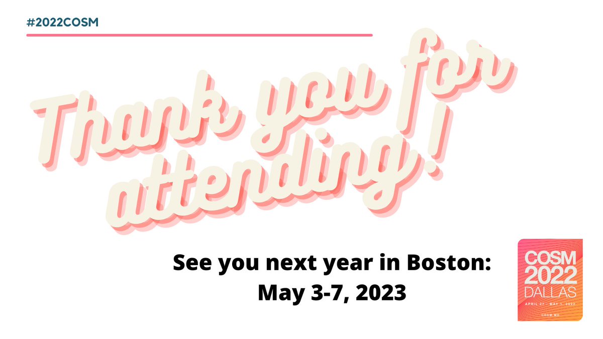 That's a wrap!👏So good to see everyone! Please take the time to tell us about your experience from COSM 2022: form.jotform.com/AMSForms/cosm-… We hope to see you next year in Boston, May 3-7, 2023! #2023COSM