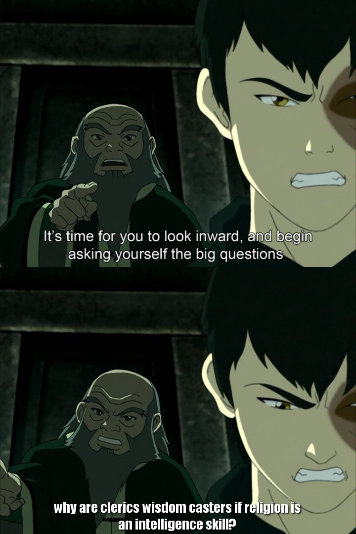 MemesDnd's tweet image. they could at least make religion a wisdom skill
🧙🏻‍♂️⚔️🎲
OC: ThePixieKnight
#dnd  #gamenight #dndminiatures #dice #adventure  #follow  #rogue