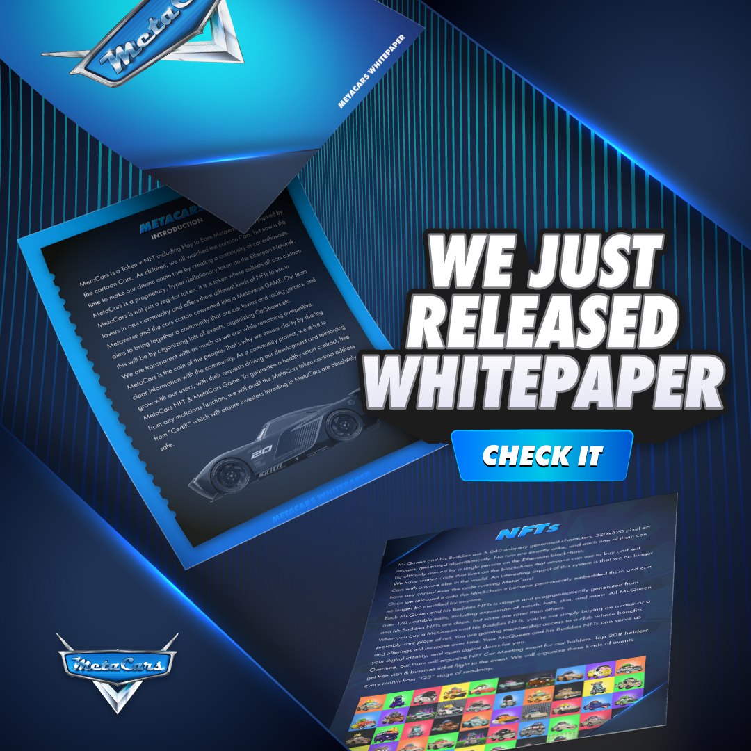Whitepaper v1 is out now, demo game will be ready in the upcoming days before Pre-Sale!

Whitepaper: metacars.is/whitepaper
PreSale: metacars.is/presale

We have started our huge marketing campaign let's win this race!

#BTC #ETH #MetaCars #NFTs