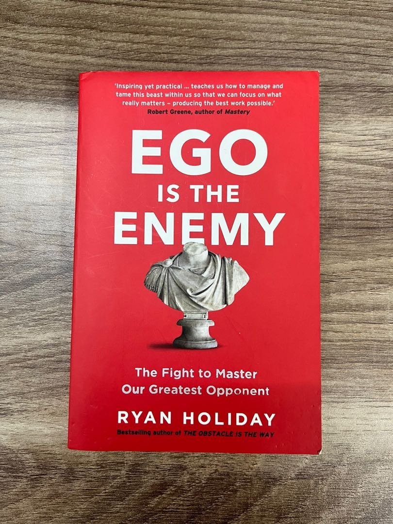 15. Ego is the Enemy