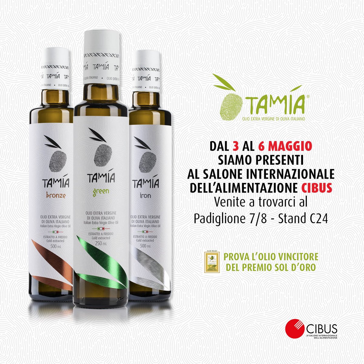 OlioTamia's tweet photo. Per la nostra prima volta a @CibusParma  presentiamo una selezione di  extravergini fantastici e tante novità per una ristorazione EVOluta… vieni a scoprirle al Pad 7/8 Stand C24 @ARSIALlazio @RegioneLazio https://t.co/zAaMZBvYB4