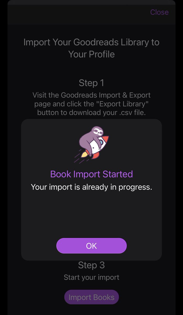 OwlBeReading4's tweet photo. Anyone else having trouble importing their goodreads to @bookslothapp? It has been a couple days now… #BookTwitter #booksloth https://t.co/HMJJHttQbj