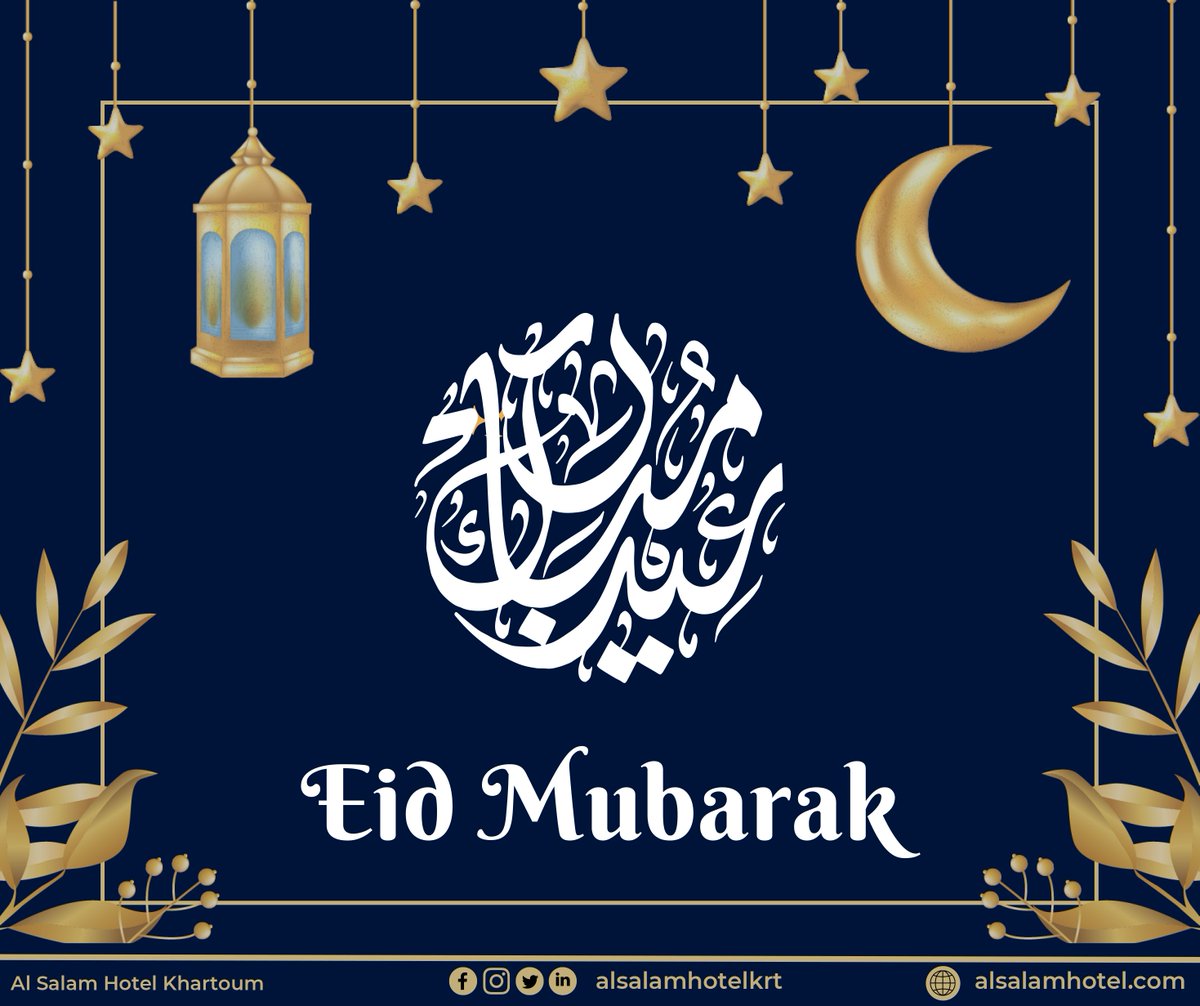 كُلُّ عامٍ وأَنْتُمْ بِخَيْرٍ ✨

فندق #السلام_الخرطوم يهنئكم بمناسبة عيد الفطر المبارك و عساكم من عواده.

 #عيدالفطرالمبارك #عيدالفطر2022 #عيد #مطعم #النوبة #الخرطوم #السودان

#alsalamhotelkrt #eidmubarak #Eidulfitr2022 #Eid #alnuba #restaurant #Khartoum #sudan