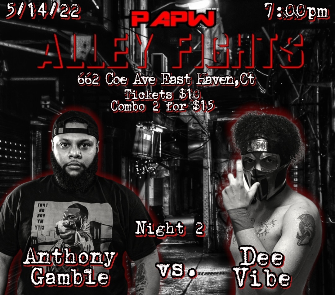 Official_PAPW's tweet photo. Night 2 Of #PAPW #AlleyFights #DoubleShotWeekend will see the Debut of @AnothonyGamble & his opponent The Masked Man Dee Vibe
#PAPW #AlleyFights Fri May 13th & Sat May 14th @ 7pm
PAPW Training Facility
(662 Coe Ave East Haven ,Ct)
Tix Available @ParadiseAlleyProWrestling.com https://t.co/f2jANtLmXj