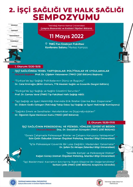 2.İşçi Sağlığı ve Halk Sağlığı Sempozyumu 11 Mayıs'ta Fen Edebiyat Fakültesi Konferans Salonunda gerçekleştirilecektir. 2019'da ilkini düzenlediğimiz sempozyum bu yıl da bölümümüz ve Tekirdağ Tabip Odası katkılarıyla düzenlenmektedir. İlgilenenleri sempozyumumuza bekleriz.