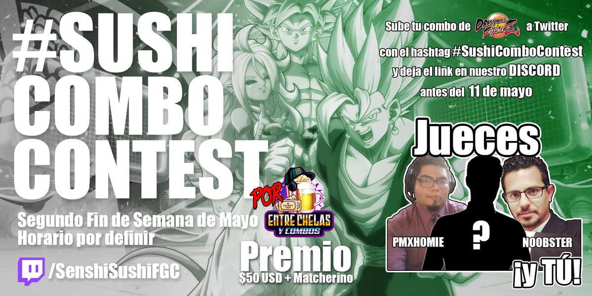 SushiFGC's tweet photo. ⚠️⚠️⚠️ATENCIÓN COMBO MAKERS⚠️⚠️⚠️
Concurso de Combos con Premio de $50 dolares + matcherino
Si te interesa, sigue leyendo! https://t.co/ooSGaBKcto
#DBFZ #Combo #Contest #ComboContest #DragonBall #DragonBallFighterz https://t.co/eof2GnLcnV