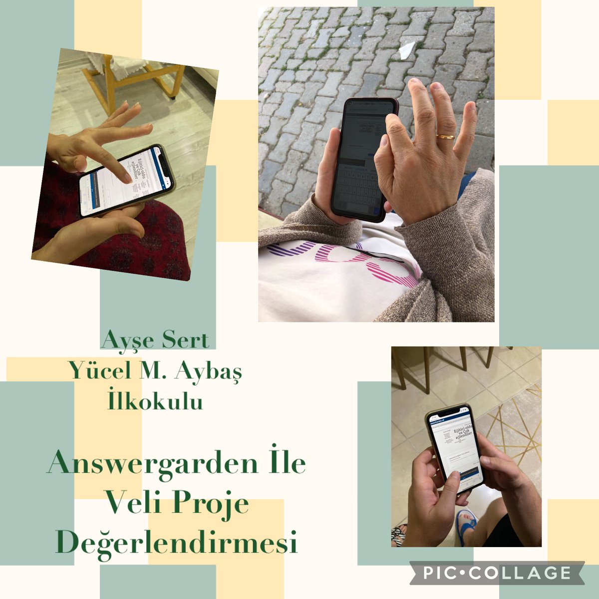 Ayşe Sert/ Yücel M. Aybaş İlkokulu 
Answergarden İle Veli Proje Değerlendirmesi