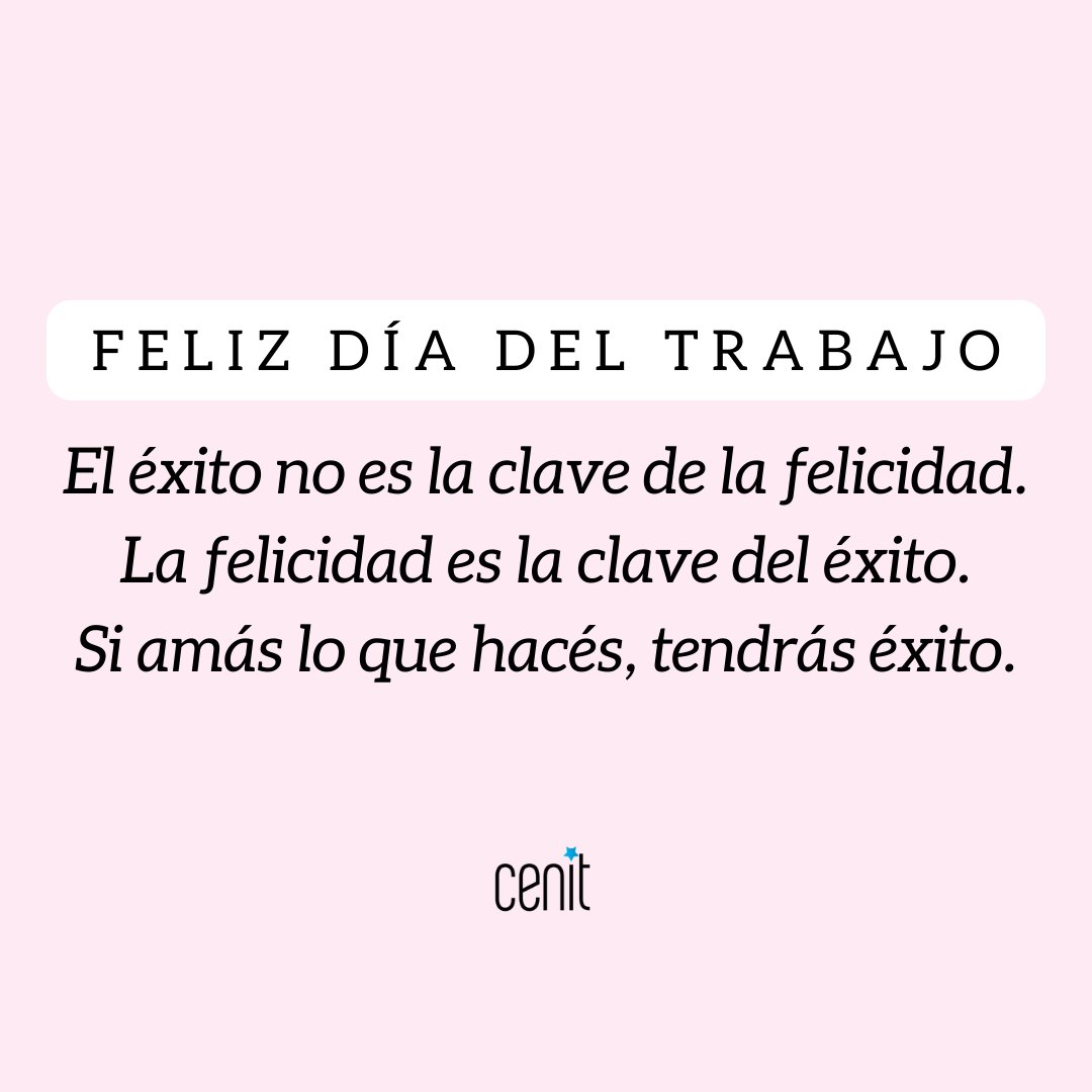 ConsultoraCenit's tweet photo. ¿Habrá un éxito mayor en la vida que amar y ser feliz? En @ConsultoraCenit creemos que no. ¡FELIZ DÍA! #FelizDiaDelTrabajador #felizdíadeltrabajo https://t.co/VZybeJ1UlE