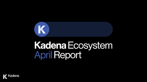kadena_io's tweet image. April has been an amazing month for @Kadena_io’s ecosystem – let’s summarize what happened in this month’s Ecosystem Report: