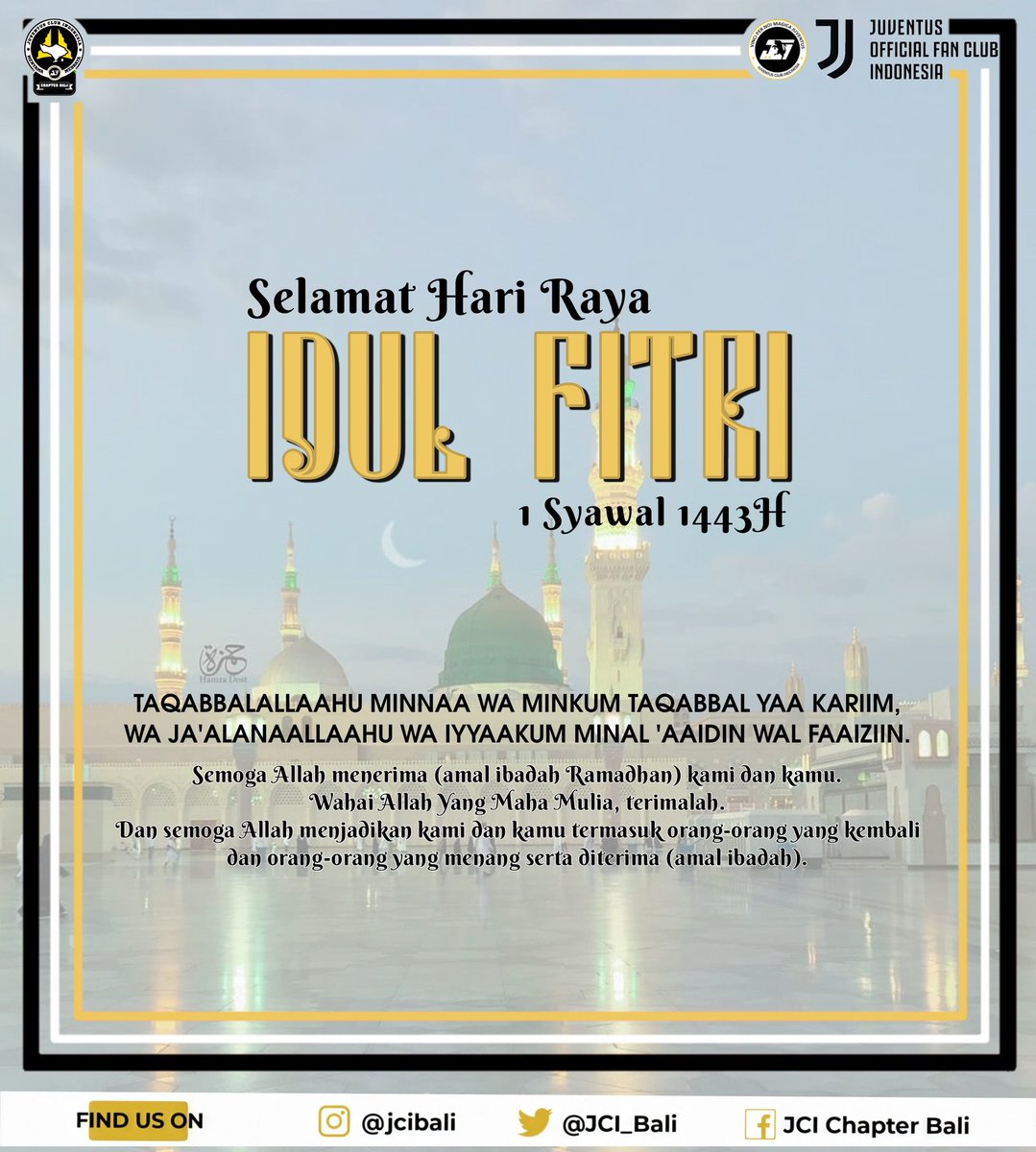 Segenap keluarga besar JCI Bali mengucapkan :

Selamat Hari Raya Idul Fitri.
1 Syawal 1443H.
Mohon maaf Lahir dan Batin.