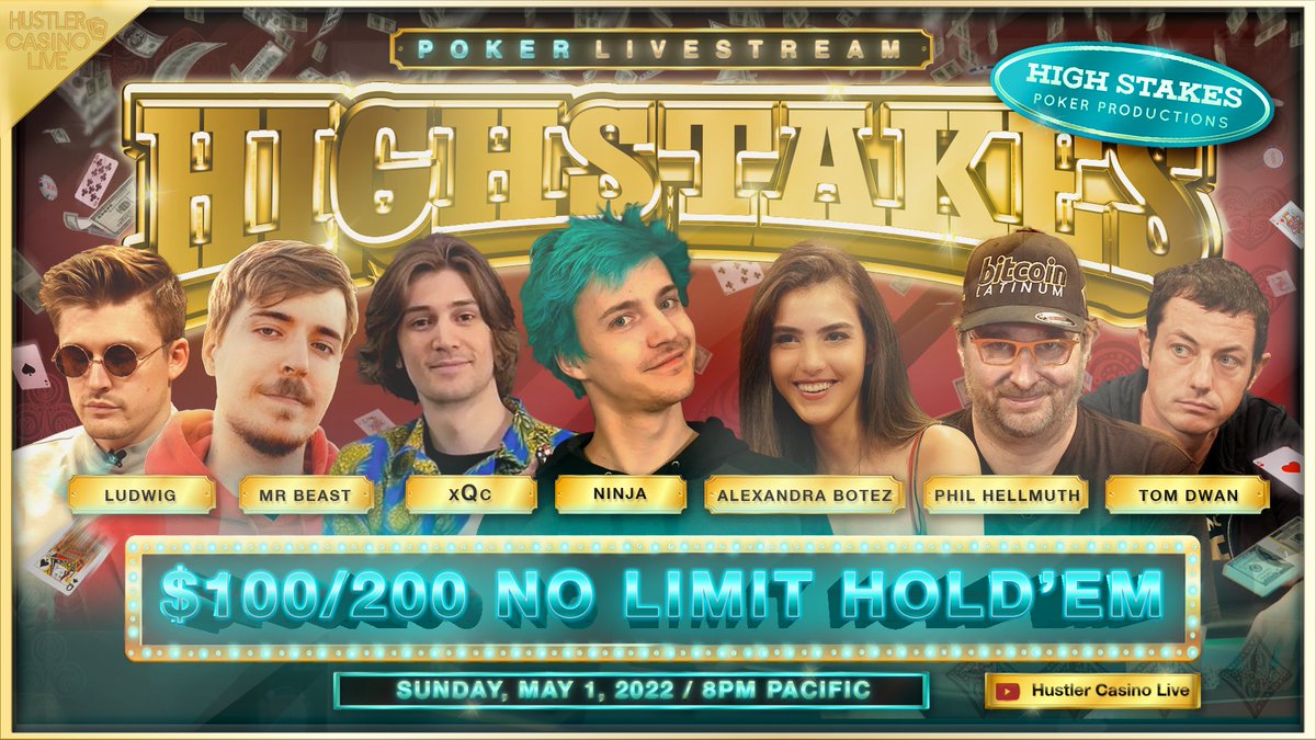 Hustler Casino Live (@hclpokershow) on Twitter photo TONIGHT!! THE BIGGEST EVENT IN POKER LIVESTREAM HISTORY!!
<a href="/MrBeast/">MrBeast</a>
<a href="/Ninja/">Ninja</a>
<a href="/LudwigAhgren/">ludwig</a>
<a href="/TomDwan/">Tom Dwan</a>
<a href="/phil_hellmuth/">phil_hellmuth</a>
<a href="/xQc/">xQc</a>
@alexandravbotez
<a href="/slime_machine/">slime</a>
Alan Keating
Hosted by <a href="/TuckonSports/">David Tuchman</a> & <a href="/Joeingram1/">LEGION | Joey Ingram 🐉</a>
TONIGHT 8pm PT
$100/200
$50K min buyin
Watch here: youtu.be/uhTcqz5qR7I TONIGHT!! THE BIGGEST EVENT IN POKER LIVESTREAM HISTORY!!
<a href="/MrBeast/">MrBeast</a>
<a href="/Ninja/">Ninja</a>
<a href="/LudwigAhgren/">ludwig</a>
<a href="/TomDwan/">Tom Dwan</a>
<a href="/phil_hellmuth/">phil_hellmuth</a>
<a href="/xQc/">xQc</a>
@alexandravbotez
<a href="/slime_machine/">slime</a>
Alan Keating
Hosted by <a href="/TuckonSports/">David Tuchman</a> & <a href="/Joeingram1/">LEGION | Joey Ingram 🐉</a>
TONIGHT 8pm PT
$100/200
$50K min buyin
Watch here: youtu.be/uhTcqz5qR7I