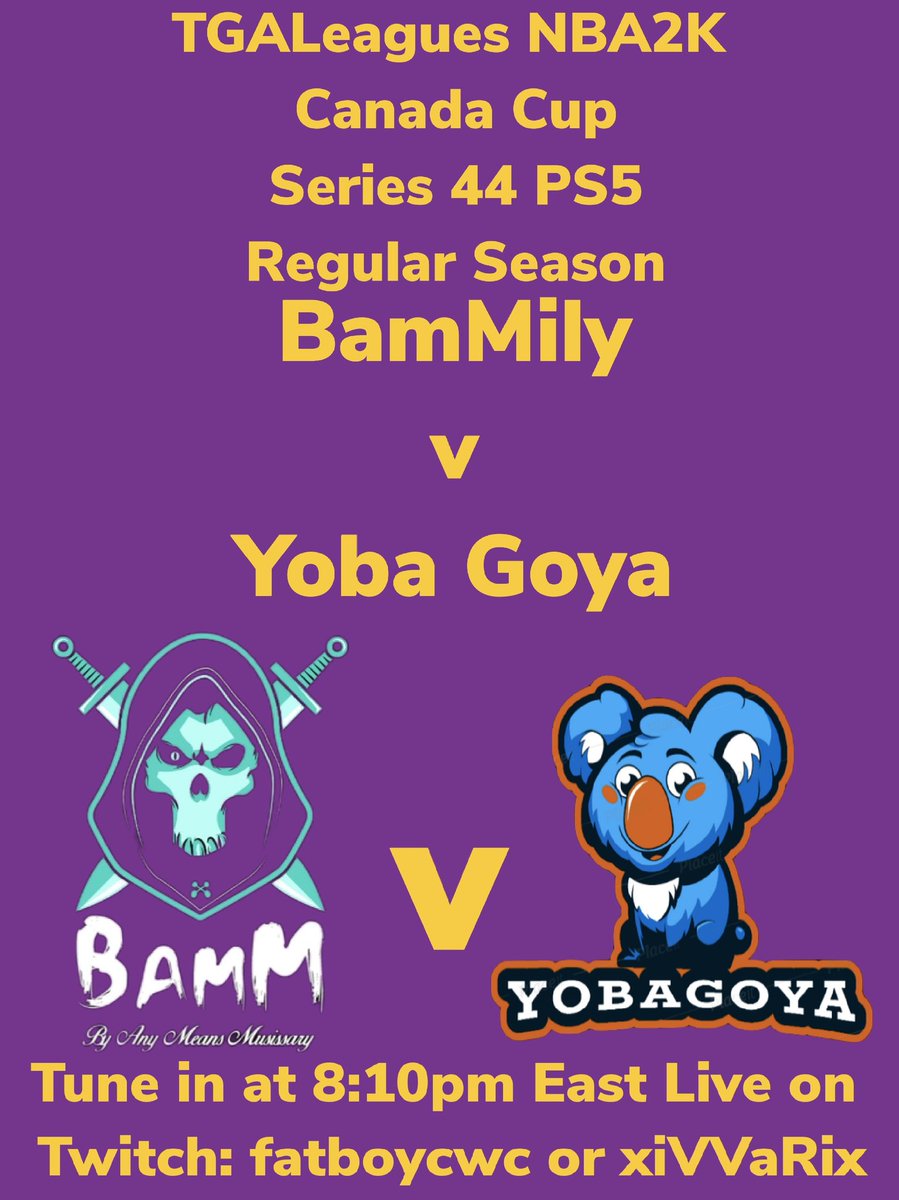 TGALeagues NBA2K Canada Cup Series 44 PS5 BamMily v Yoba Goya Tune in at 8:10pm East Live on Twitch: fatboycwc or xiVVaRix #TGALeagues #CANADACUP #NBA2K #SERIES44 #PS5 #5V5PROAM @LeaguesTGA https://t.co/tbISdIvzm1