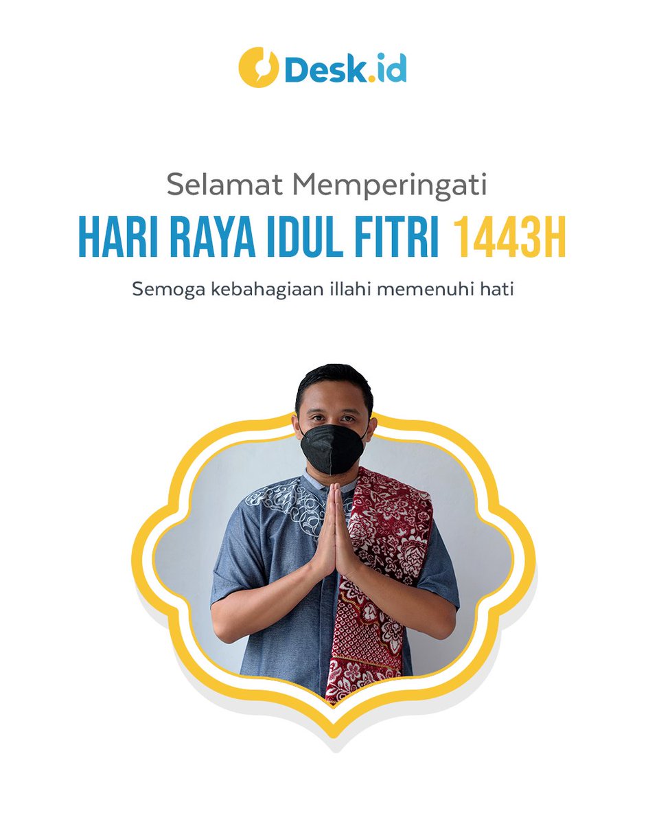 deskdotid's tweet photo. Selamat Hari Raya Idul Fitri 1443H
Minal Aidzin Wal Faidzin 
Mohon Maaf Lahir dan Batin

#DeskID #ChatCommerce #IdulFitri #Lebaran2022 #Lebaran https://t.co/PP1jZMBFod