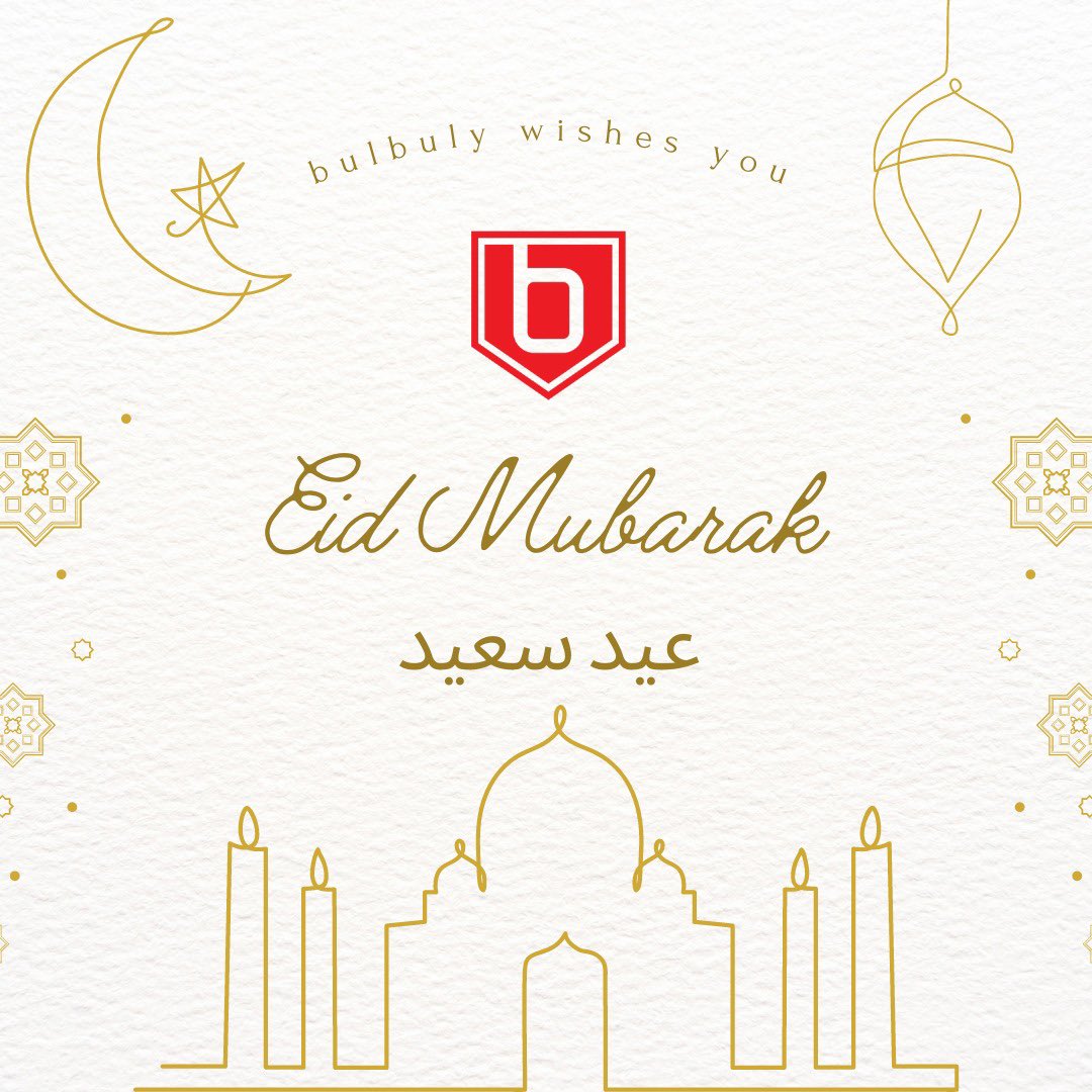 YousefBulbul's tweet photo. Wishing you Eid Fitr Mubarak! 

May this Holy #Eid bring you success, happiness, peace, health, and prosperity. 

#eid2022 #eidmubarak #happyeid #eidalfitr #islam #bulbuly https://t.co/nblrD4Cei8