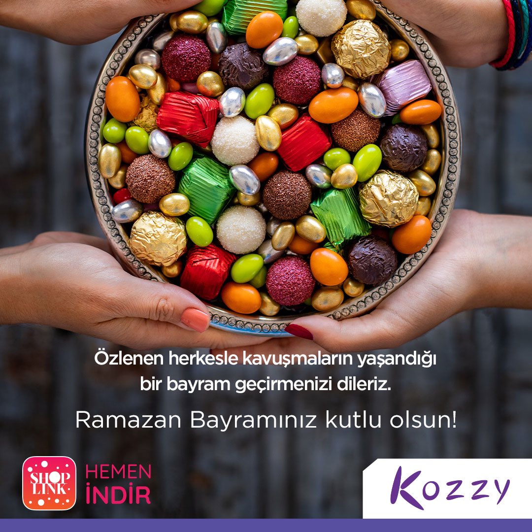 Hep birlikte nice bayramlara…🍬
#kozzyavm