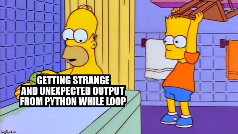 overflow_meme's tweet image. Getting strange and unexpected output from python while loop stackoverflow.com/questions/7208… #python #whileloop