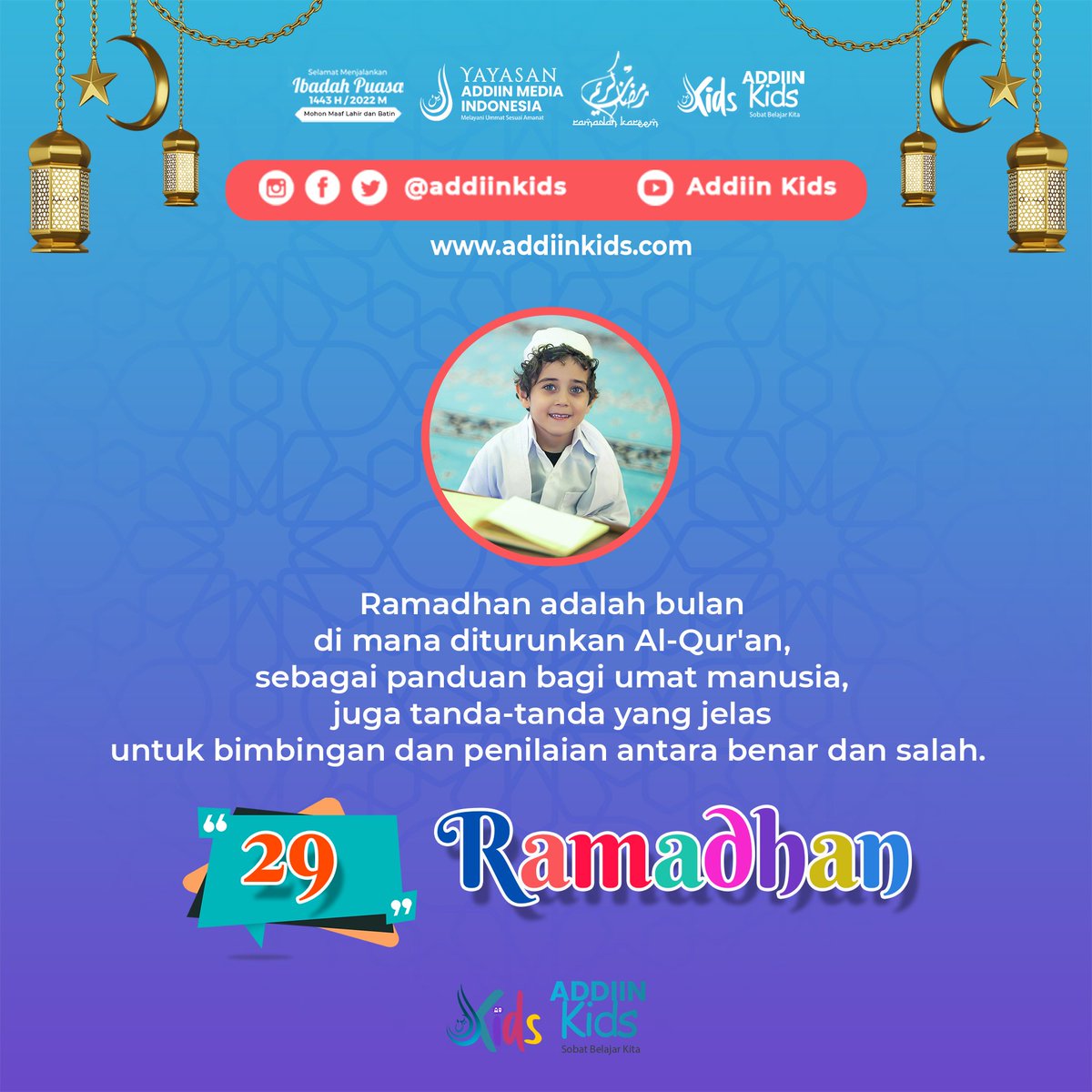 AddiinKids's tweet photo. Bulan Al-Qur'an
.
#addin #addiin #kids #addiinkids #kidsaddiin #sobatbelajar #sobatbelajarkita #belajarbersama #indahnyabelajar #ramadhan #ramadhan1443H #selamatdatangramadhan #selamatdatangramadhan1443H #welcomeramadhan #welcomeramadhan1443H #ramadhanberkah #berkahramadhan https://t.co/a9UDe7oL5V