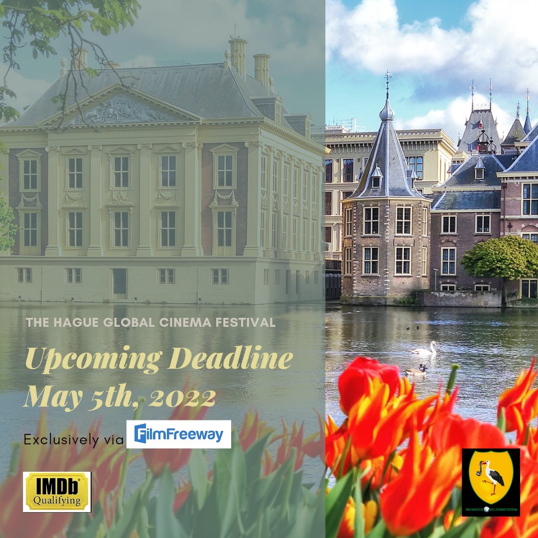 HagueWorld's tweet photo. Submit your film to the 4th edition of The Hague Global Cinema Festival.
Upcoming deadline: May 5th, 2022
Exclusively via @FilmFreeway
https://t.co/DYnAQl91nu
#THGCF is an #IMDb Qualifying Festival
#thehagueglobalcinemafestival #filmfestival #denhaag #thehague #thenetherlands https://t.co/tgoJZGyiWa