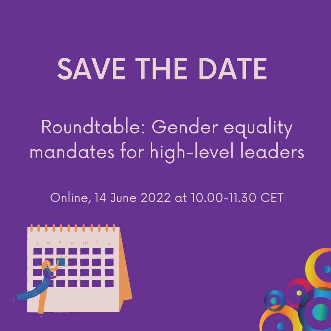 We have an exciting announcement!!!

📌SAVE THE DATE 

for our Rountable on Gender Equality mandates for high-level leaders! 

📅14 June 2022 10.00-11.30 CET

For more info &amp; registration 👇👇

bit.ly/3kwr0qB
