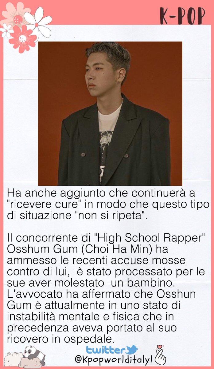 kpopWorldItaly1's tweet photo. Secondo i media Osshum Gum (Choi Ha Min) è entrato in una chat di gruppo ammettendo le accuse per aver molestato un bambino e di essersi scusato per "aver causato danni alla vittima e alla famiglia della vittima" per motivi di "un suo malessere".
#OsshunGum #khh #HighSchoolRapper https://t.co/1pNjsh1Zt3