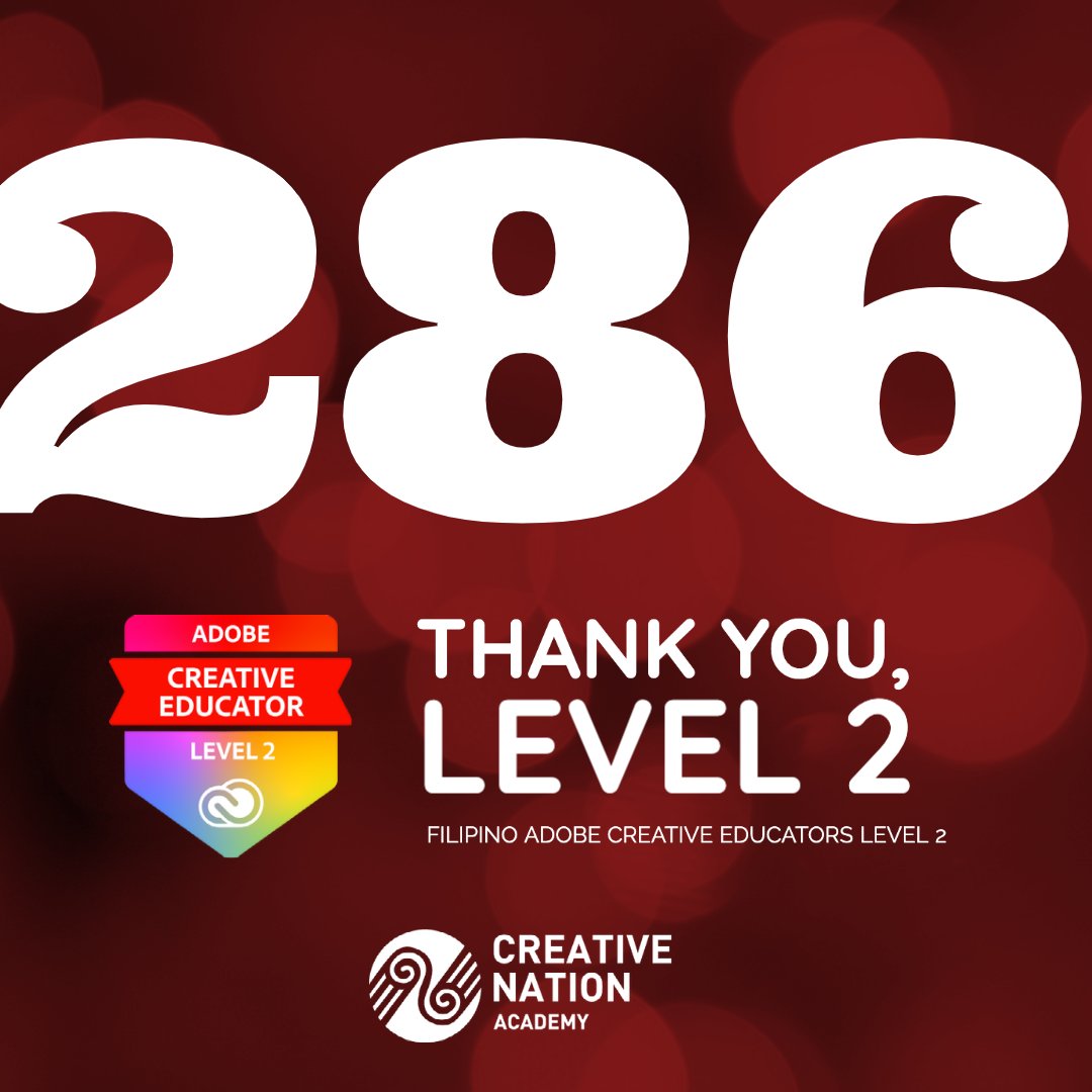 286 Adobe Creative Educator Level 2 in the Philippines 
Celebrating small wins for improving Filipino educators' creativity thru the Adobe Creative Educator program.

#creativenationph #ccevangelistph #fatherACEph #adobeeducreative